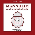 Mannheim und seine Stadtteile