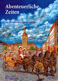 Abenteuerliche Zeiten