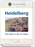 Heidelberg - Die Stadt, in der wir leben