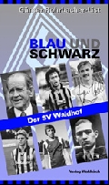 BLAU und SCHWARZ