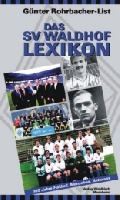 Das SV Waldhof Lexikon