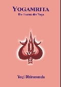 Yogamrita - Die Essenz des Yoga